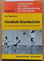 Handball- Grundschule. Eine Übungssammlung unter didaktisch-methodischem Aspekt