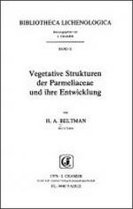 Vegetative Strukturen der Parmeliaceae und ihre Entwicklung (Bibliotheca Lichenologica)