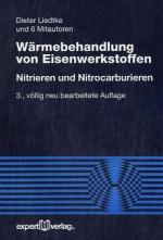 Wärmebehandlung von Eisenwerkstoffen: Nitrieren und Nitrocarburieren (Reihe Technik)