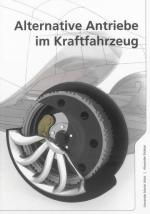 Alternative Antriebe im Kraftfahrzeug (Berichte aus der Fahrzeugtechnik)