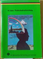 10 Jahre Waldschadensforschung: Bilanz und Ausblick (German Edition)