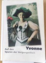 Yvonne Auf den Spuren der Vergangenheit