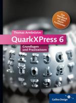 Thomas Armbrüster: QuarkXPress 6: Grundl