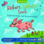 Hickory, Dickory, Dock - Englische Songs und Nonsens-Reime: Spielerisch Englisch lernen mit Musik