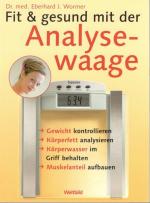 Fit & gesund mit der Analysewaage