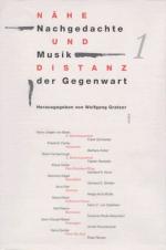 Wolfgang Gratzer: Nähe und Distanz. Nach