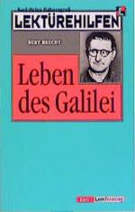 Lektürehilfen Bert Brecht 'Leben des Galilei'