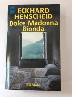 Dolce Madonna Bionda (Heyne Allgemeine Reihe (01))