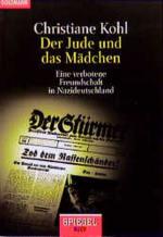 Christiane Kohl: Der Jude und das Mädche