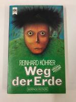 Reinhard Köhrer: Weg der Erde.
