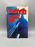 Frederick Forsyth: McCreadys Doppelspiel