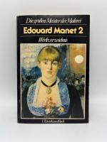 Sandra Orienti: Edouard Manet II. Werkve