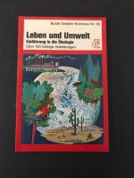 Leben und Umwelt. Eine Einführung in die Ökologie