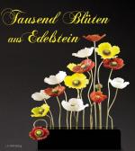 Tausend Blüten aus Edelstein