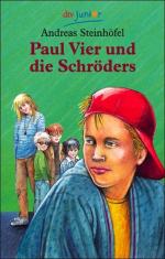 Paul Vier und die Schröders. Von