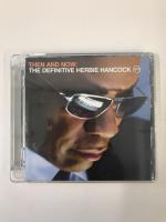 Then and Now: the Definitive Herbie Hancock