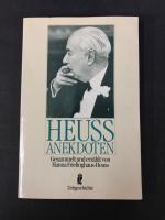 Hanna Frielinghaus-Heuss: Heuss Anekdote