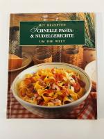 unbekannt: Schnelle Pasta- & Nudelgerich