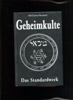 Will-Erich Peuckert: Geheimkulte Das Sta