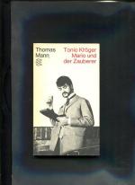 Thomas Mann: Tonio Kröger - Mario und de Thomas Mann: Tonio Kröger - Mario und de