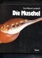 Stix, Hugh [Mitarb.]: Die Muschel