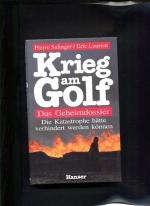 Salinger, Pierre und Eric Laurent: Krieg Salinger, Pierre und Eric Laurent: Krieg