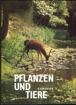 Pflanzen und Tiere Europas