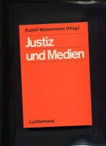 Jusitz und Medien