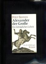 Alexander der Grosse Knaur-Taschenbücher ; 265.