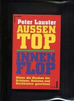 Peter Lauster: Außen top, innen Flop hin