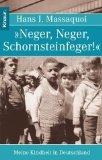 J. Massaquoi, Hans: Neger, Neger, Schorn