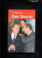 Ernst Hofbauer: Der Verrat