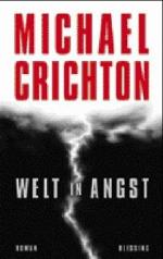 Michael Crichton: Welt in Angst Roman