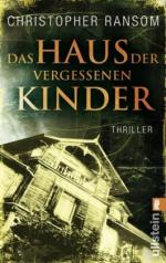 Das Haus der vergessenen Kinder Thriller