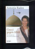 Antonia Rados: Gucci gegen Allah der Kam
