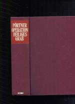 Rudolf Pörtner: Operation Heiliges Grab 