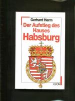 Gerhard Herm: Der Aufstieg des Hauses Ha Gerhard Herm: Der Aufstieg des Hauses Ha