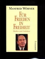 Für Frieden in Freiheit : Reden und Aufsätze. Hrsg. von  Gerd Langguth, Veröffentlichung der Konrad-Adenauer-Stiftung