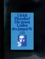 Ulrich Plenzdorf: Die neuen Leiden des j