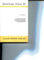 Zur Semantik der kopulativen Verben des Englischen Sammlung Groos ; 27