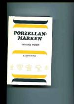 Emanuel Poche: Porzellan-Marken aus alle