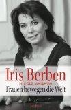 Berben, Iris und Nicole Maibaum: Frauen Berben, Iris und Nicole Maibaum: Frauen