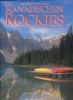 Die Spektakulären Kanadischen ROCKIES