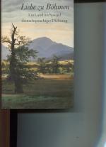 Bruno Brandl: Liebe zu Böhmen. Ein Land 