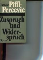 Zuspruch und Widerspruch.
