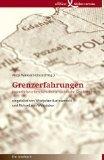 Grenzerfahrungen. Jugendliche erforschen deutsch-polnische Geschichte.