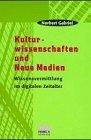 Norbert Gabriel: Kulturwissenschaften un