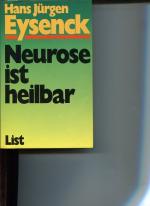 Neurose ist heilbar. Aus d. Engl. von Wilhelm Höck.