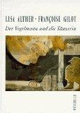 Der Vogelmann und die Tänzerin. Dt. von Cornelia Holfelder- von der Tann.
