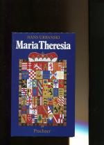 Maria Theresia.